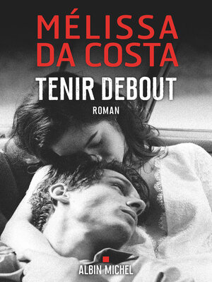 Tenir debout - ebook
